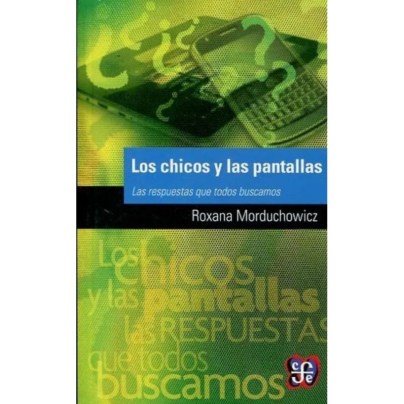 CHICOS Y LAS PANTALLAS,LOS (Nuevo)