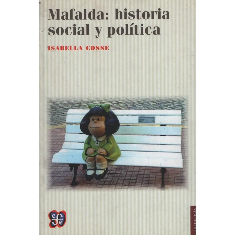 MAFALDA:HISTORIA SOCIAL Y POLITICA (Nuevo)