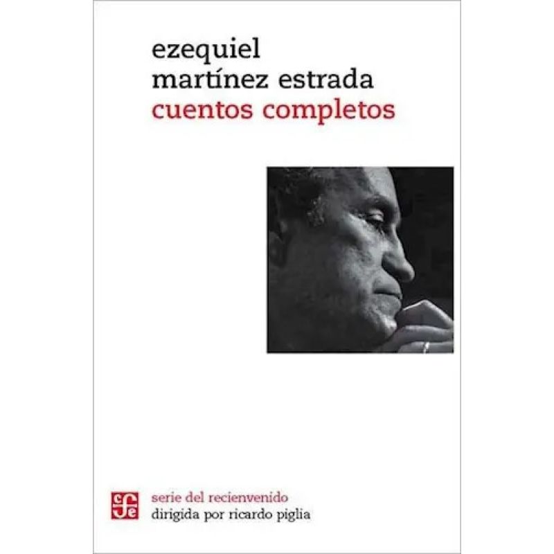 CUENTOS COMPLETOS - MARTINEZ ESTRADA