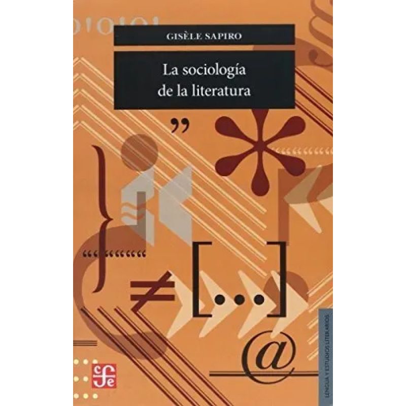 SOCIOLOGIA DE LA LITERATURA, LA (Nuevo)