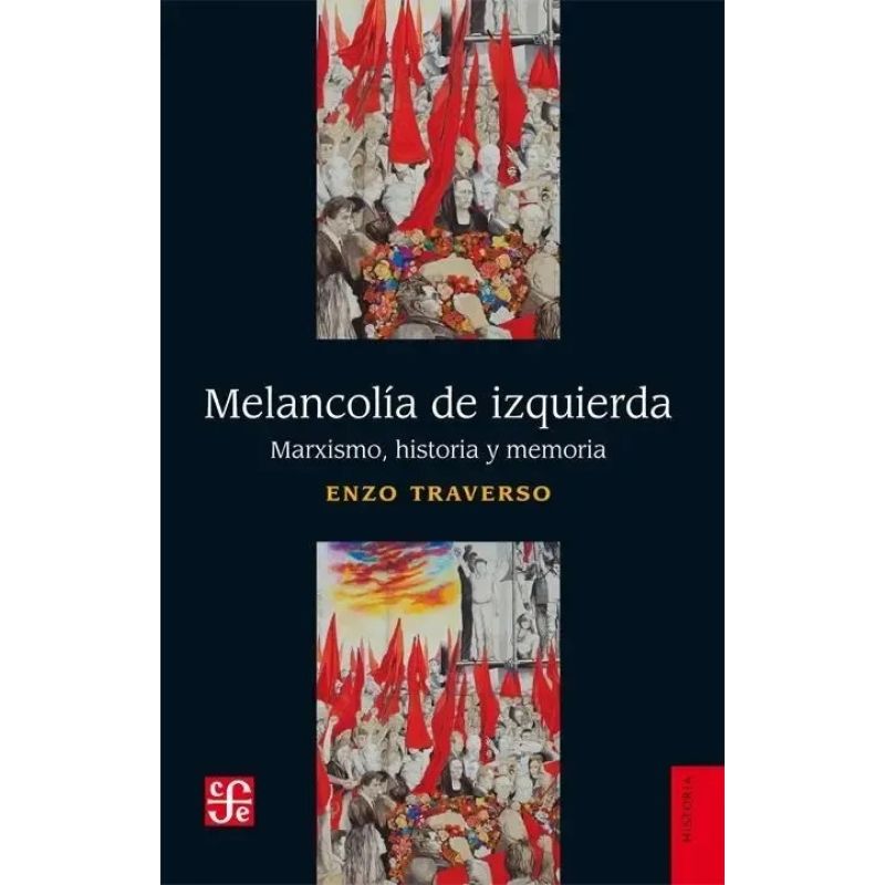 MELANCOLIA DE IZQUIERDA (Nuevo) - Miniatura 2
