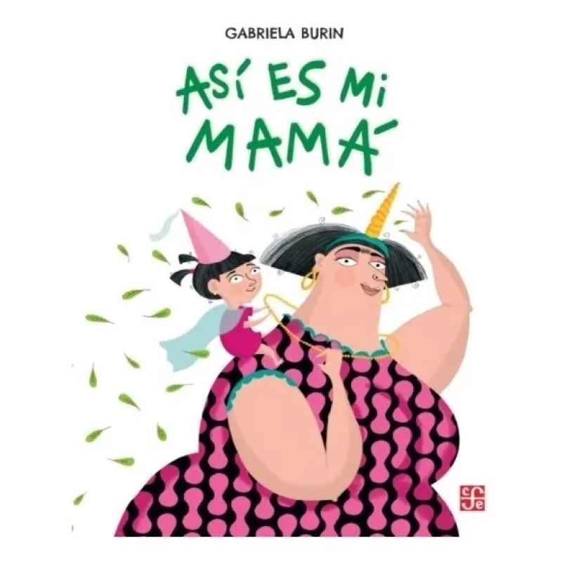 ASI ES MI MAMA (Nuevo)