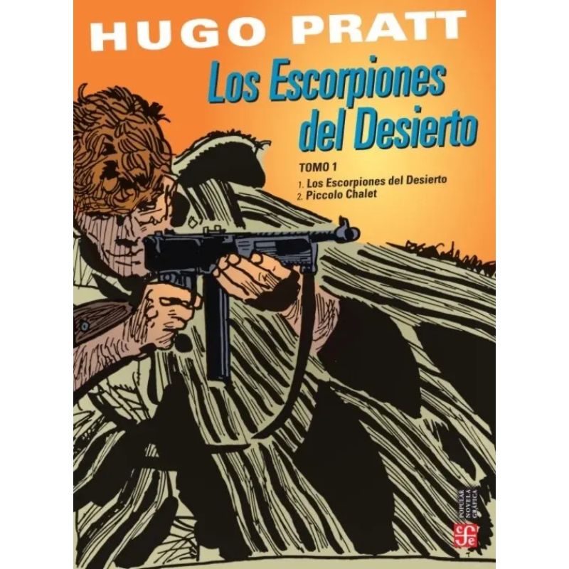 ESCORPIONES DEL DESIERTO, LOS - TOMO 1 (LOS ESCORPIONES DEL DESIERTO/PICCOLO CHALET) (Nuevo)