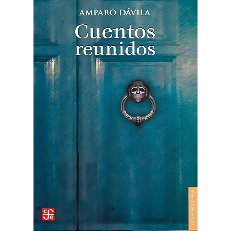 CUENTOS REUNIDOS - AMPARO DAVILA (Nuevo)