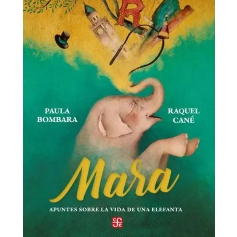 MARA - APUNTES SOBRE LA VIDA DE UNA ELEFANTA (Nuevo)