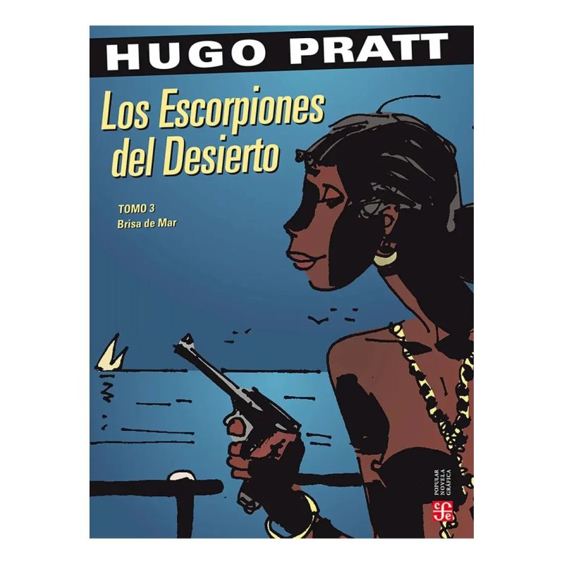 ESCORPIONES DEL DESIERTO, LOS - TOMO 3 (BRISA DE MAR) (Nuevo)