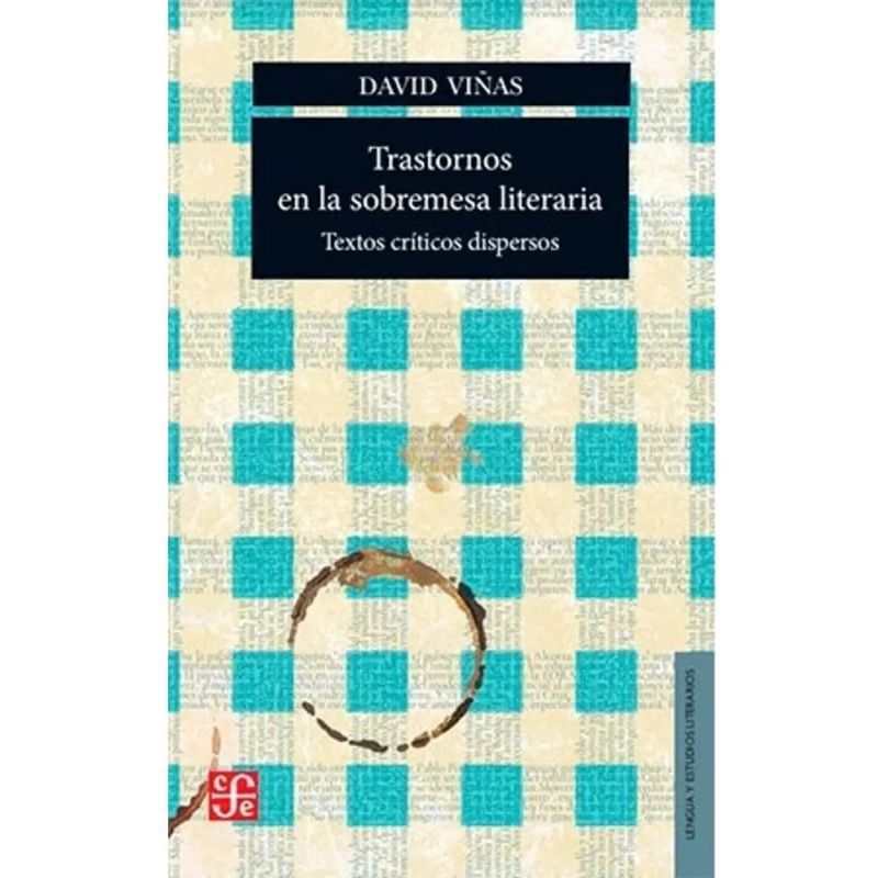 TRASTORNOS EN LA SOBREMESA LITERARIA (Nuevo)