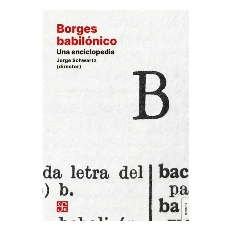 BORGES BABILONICO - UNA ENCICLOPEDIA (Nuevo) - Miniatura 3