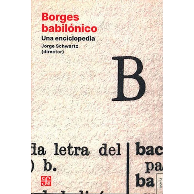 BORGES BABILONICO - UNA ENCICLOPEDIA (Nuevo)