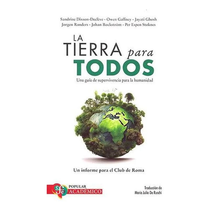 TIERRA PARA TODOS, LA - UNA GUIA DE SUPERVIVENCIA PARA LA HUMANIDAD (Nuevo) - Miniatura 2