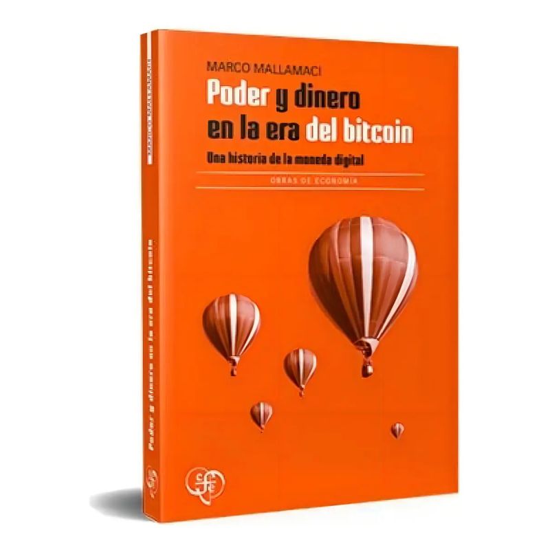 PODER Y DINERO EN LA ERA DEL BITCOIN - UNA HISTORIA DE LA MONEDA DIGITAL (Nuevo)