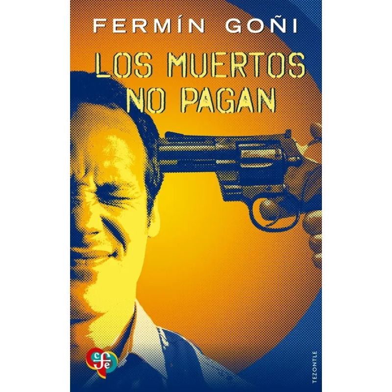 MUERTOS NO PAGAN, LOS (Nuevo)