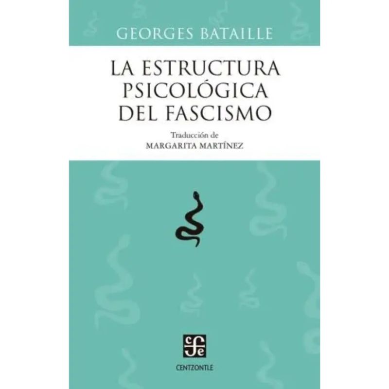 ESTRUCTURA PSICOLOGICA DEL FASCISMO, LA (Nuevo)