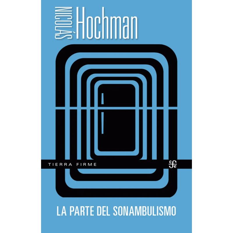 PARTE DEL SONAMBULISMO, LA (Nuevo)