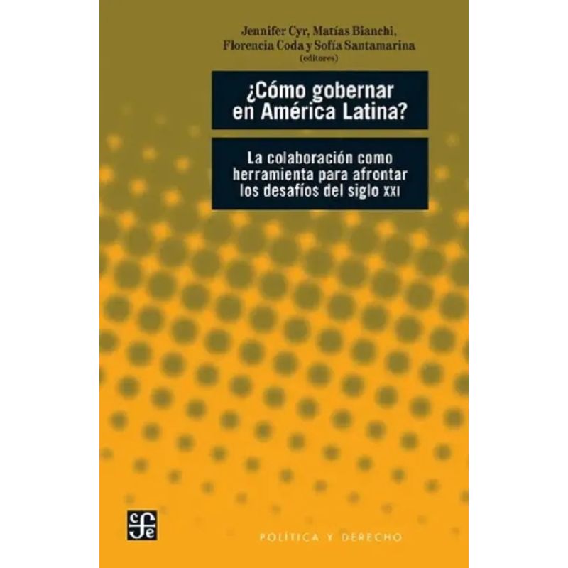 COMO GOBERNAR EN AMERICA LATINA (Nuevo)