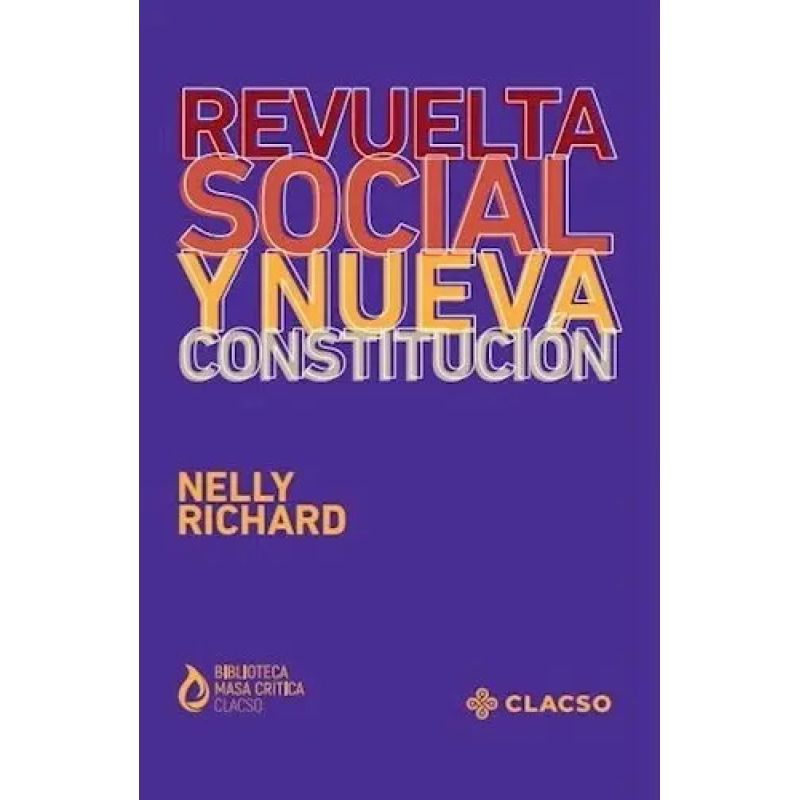 REVUELTA SOCIAL Y NUEVA CONSTITUCION (Nuevo)