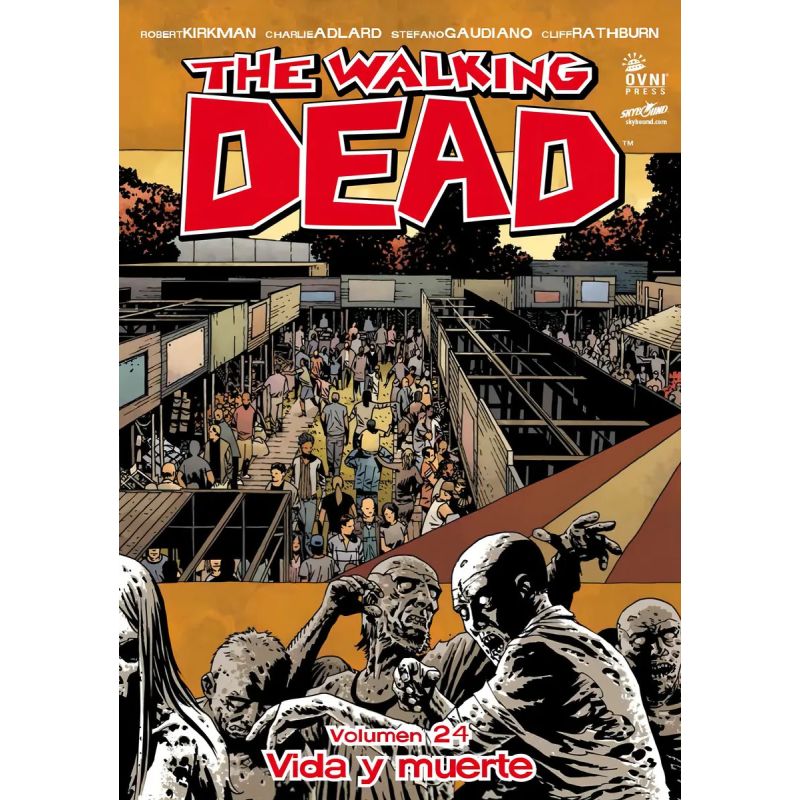 WALKING DEAD, THE - VOL. #24 - VIDA Y MUERTE (Nuevo)
