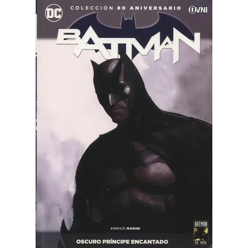 BATMAN VOL. 18 - OSCURO PRINCIPE ENCANTADO - COL. 80 ANIVERSARIO (Nuevo)