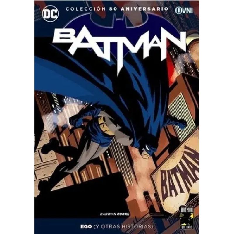 EGO Y OTRAS HISTORIAS - BATMAN - COLECCION 80 ANIVERSARIO (Nuevo)
