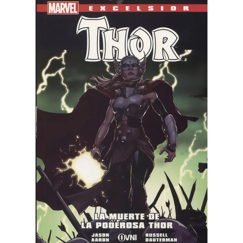MUERTE DE LA PODEROSA THOR, LA - THOR EXCELSIOR (Nuevo)