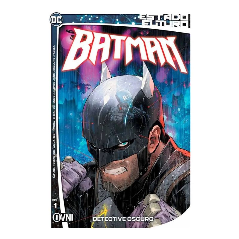 DETECTIVE OSCURO - ESTADO FUTURO - BATMAN VOL. 01 (Nuevo)