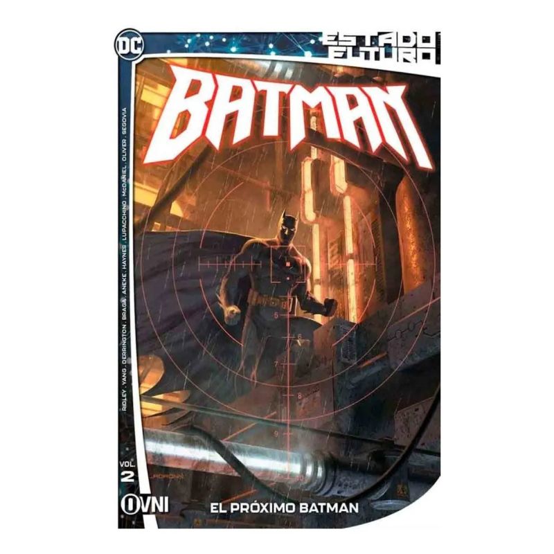 ESTADO FUTURO: BATMAN 2 - EL PROXIMO BATMAN (Nuevo)