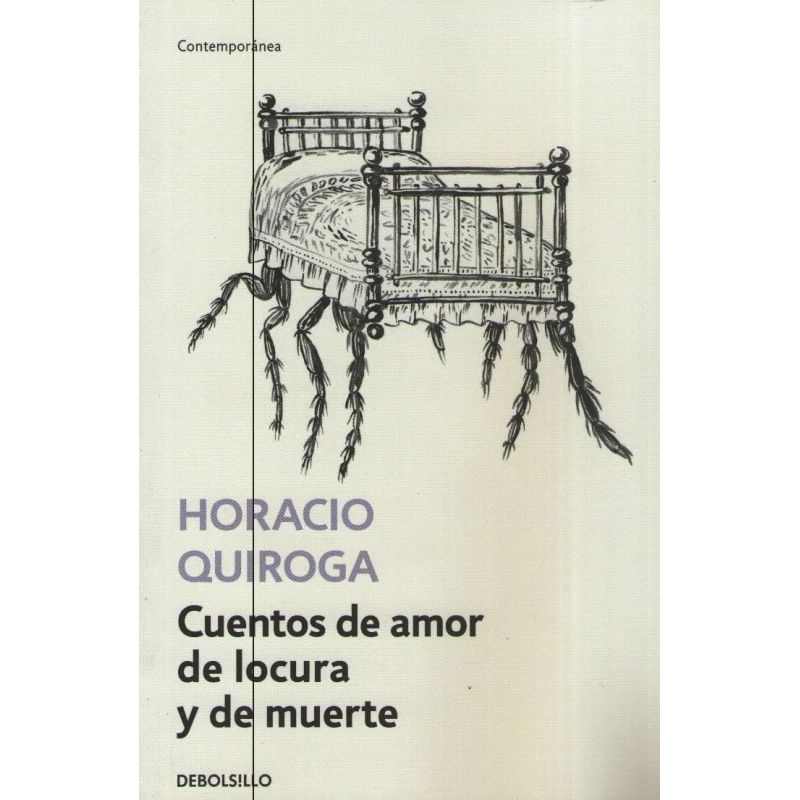 CUENTOS DE AMOR, DE LOCURA Y DE MUERTE (B) (Nuevo)