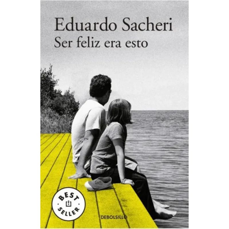 SER FELIZ ERA ESTO (B) (Nuevo)