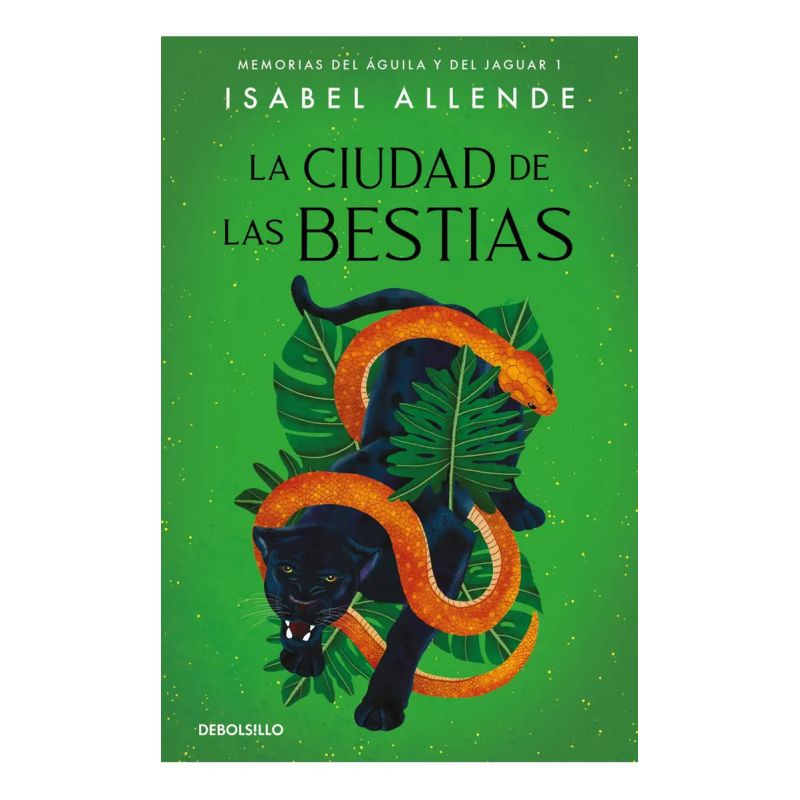 CIUDAD DE LAS BESTIAS, LA - MEMORIAS DEL AGUILA Y DEL JAGUAR 1 (Nuevo)