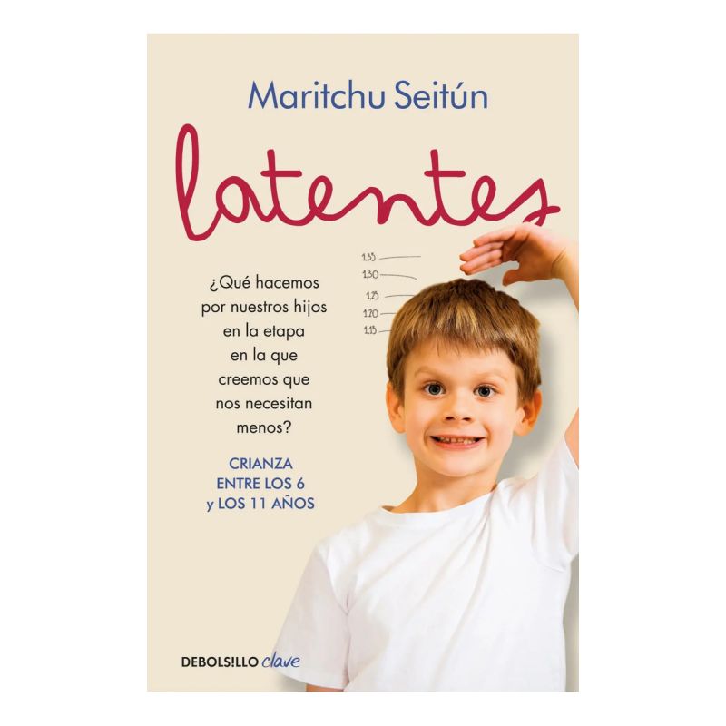 LATENTES - CRIANZA ENTRE LOS 6 Y LOS 11 AÑOS (Nuevo)
