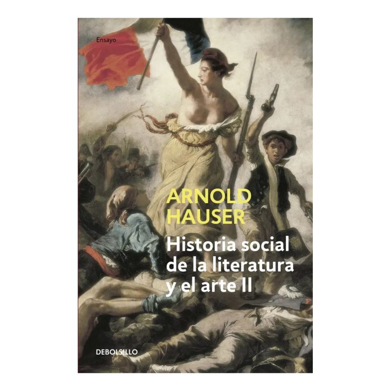 HISTORIA SOCIAL DE LA LITERATURA Y EL ARTE - VOL. 2