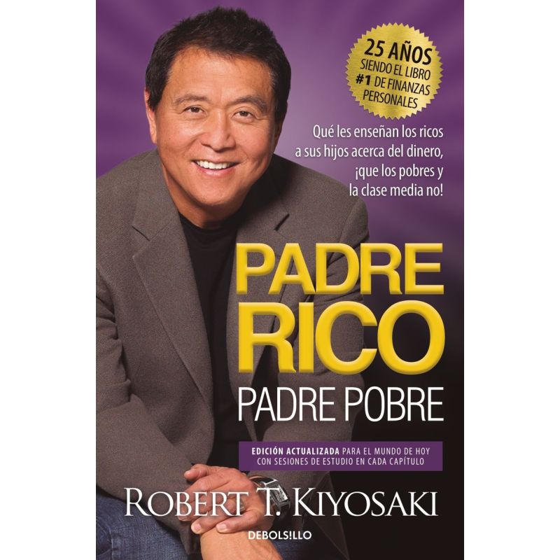 PADRE RICO, PADRE POBRE - ED. 25 AÑOS (Nuevo)