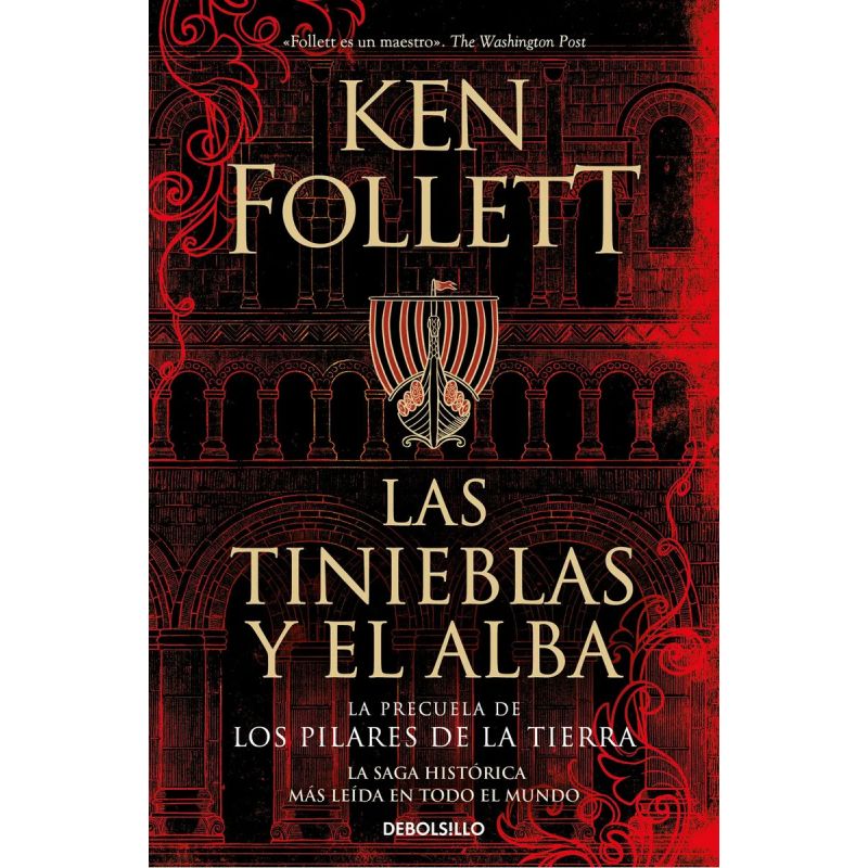 TINIEBLAS Y EL ALBA, LAS - PRECUELA DE LOS PILARES DE LA TIERRA (Nuevo)