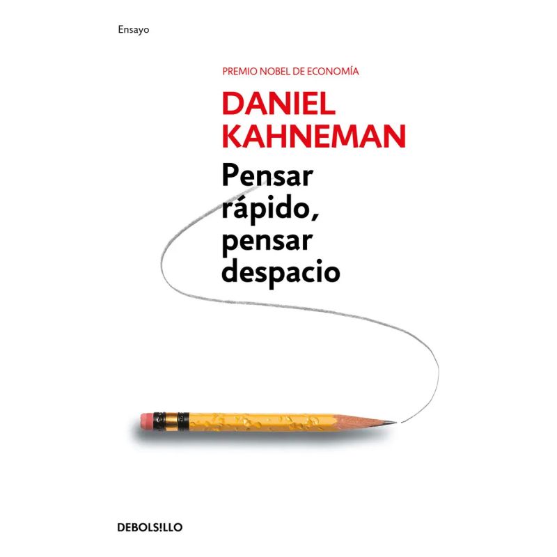 PENSAR RAPIDO, PENSAR DESPACIO (Nuevo)