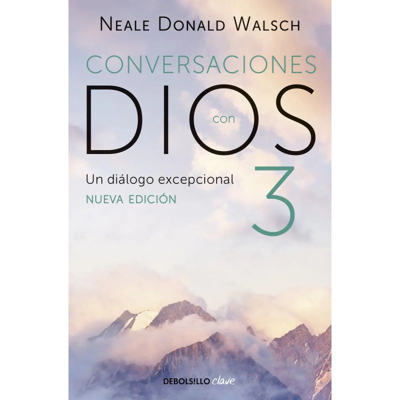 CONVERSACIONES CON DIOS 3 (Nuevo)