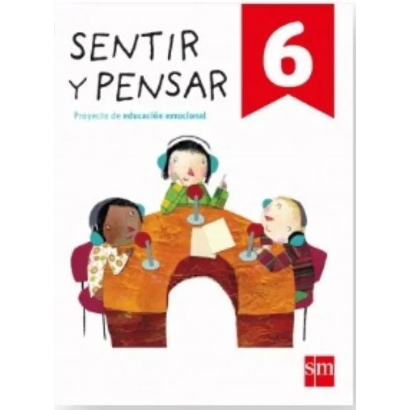 SENTIR Y PENSAR 6* (Nuevo)