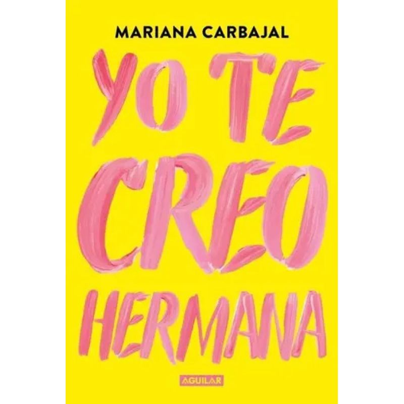 YO TE CREO HERMANA (Nuevo)