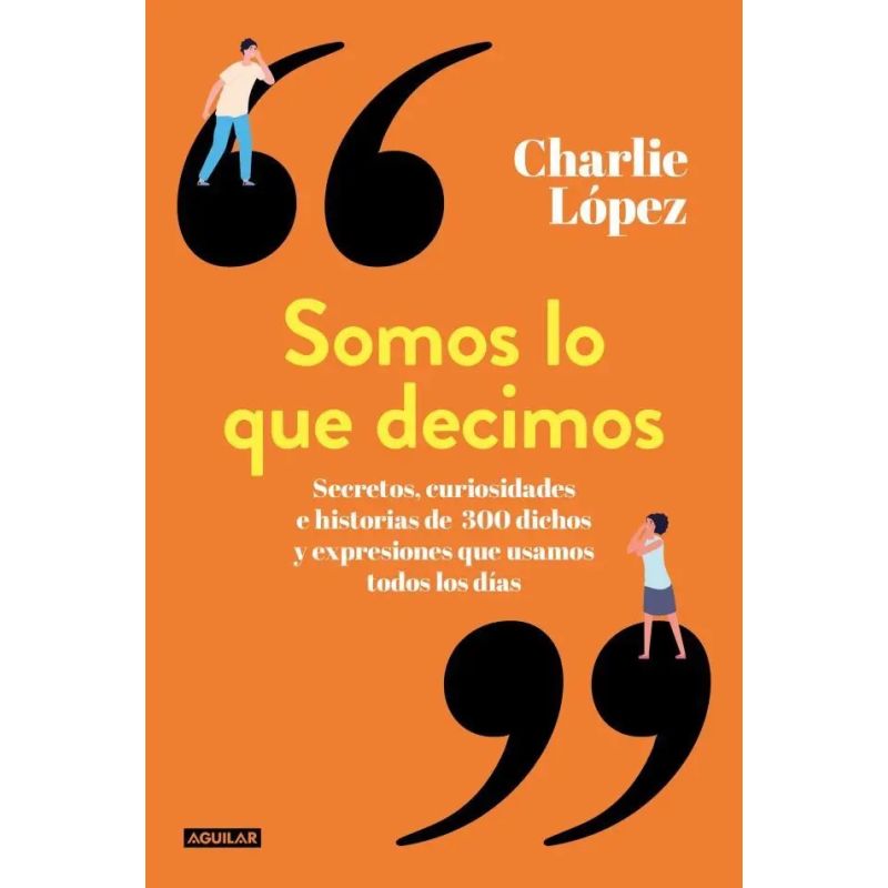 SOMOS LO QUE DECIMOS (Nuevo)