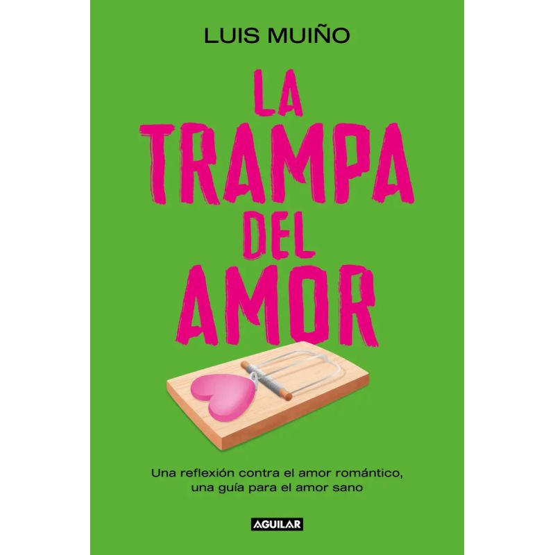 TRAMPA DEL AMOR, LA (Nuevo)