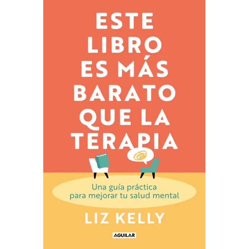 ESTE LIBRO ES MAS BARATO QUE LA TERAPIA (Nuevo)