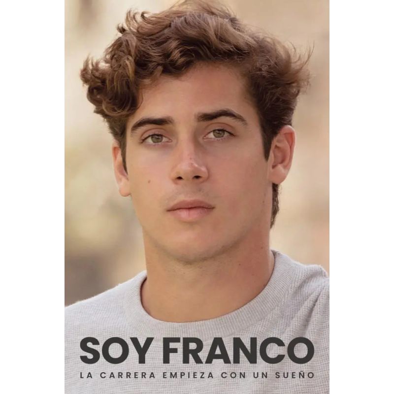 SOY FRANCO - LA CARRERA EMPIEZA CON UN SUEÑO (Nuevo)