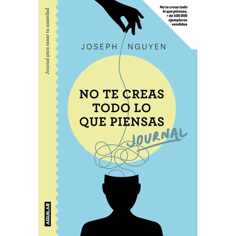 NO TE CREAS TODO LO QUE PIENSAS - JOURNAL (Nuevo)