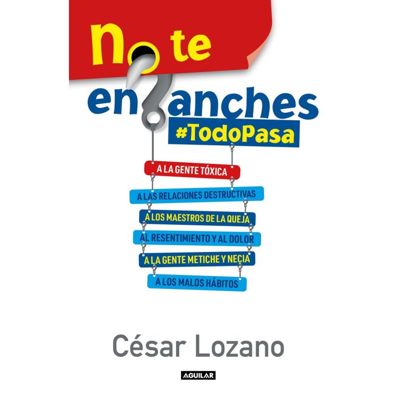 NO TE ENGANCHES #TODOPASA (Nuevo)