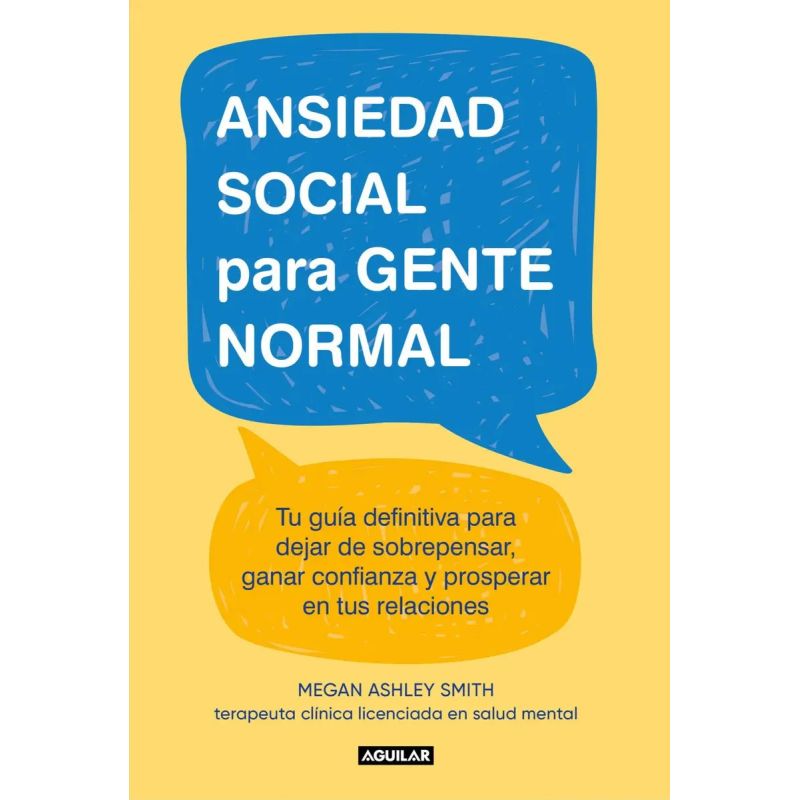 ANSIEDAD SOCIAL PARA GENTE NORMAL (Nuevo)