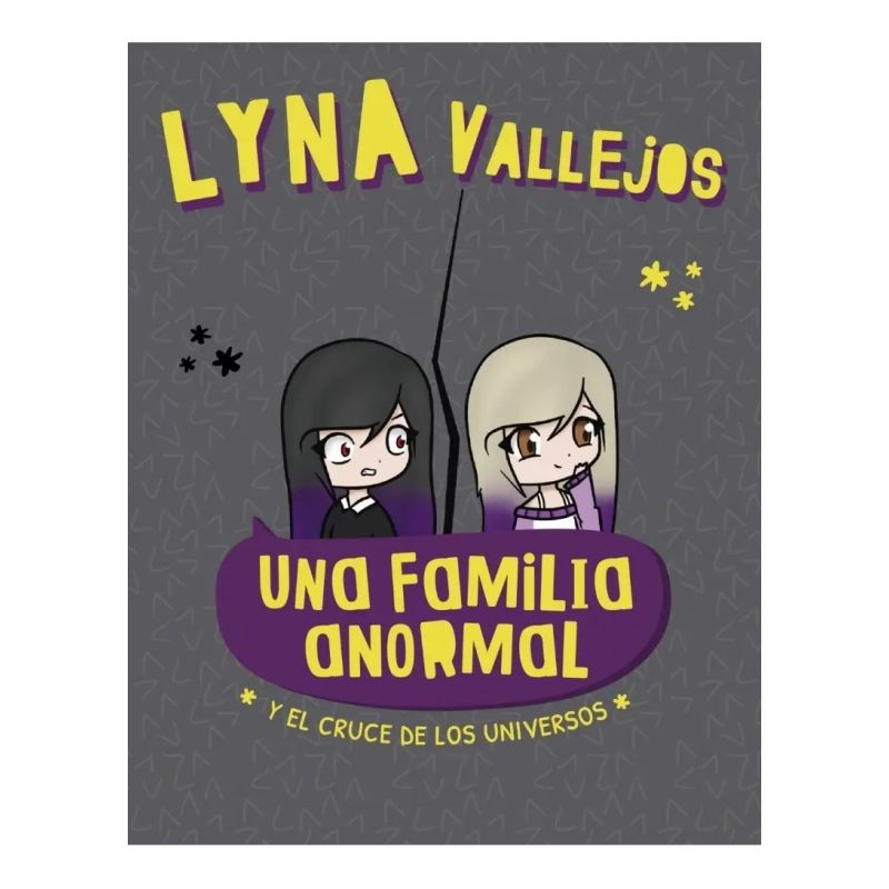 UNA FAMILIA ANORMAL Y EL CRUCE DE LOS UNIVERSOS (Nuevo)