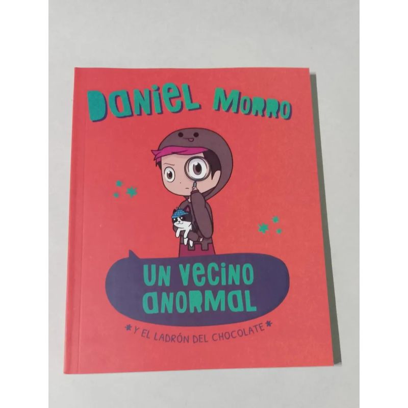 UN VECINO ANORMAL Y EL LADRON DEL CHOCOLATE (Nuevo) - Miniatura 2