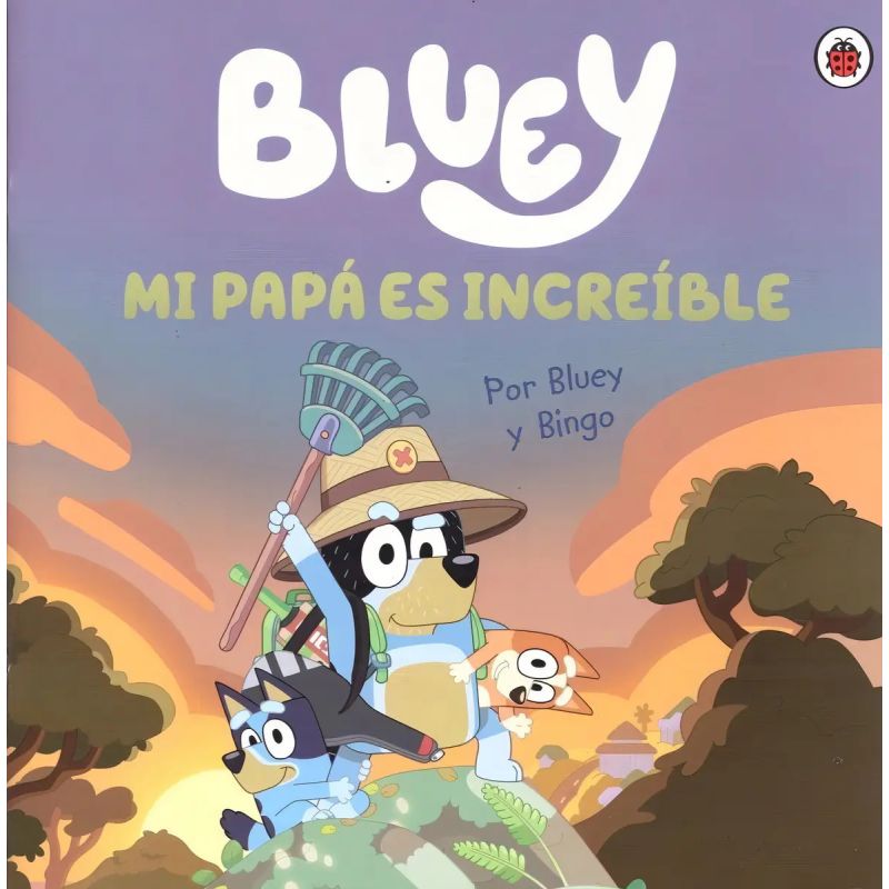 MI PAPA ES INCREIBLE - BLUEY (Nuevo)