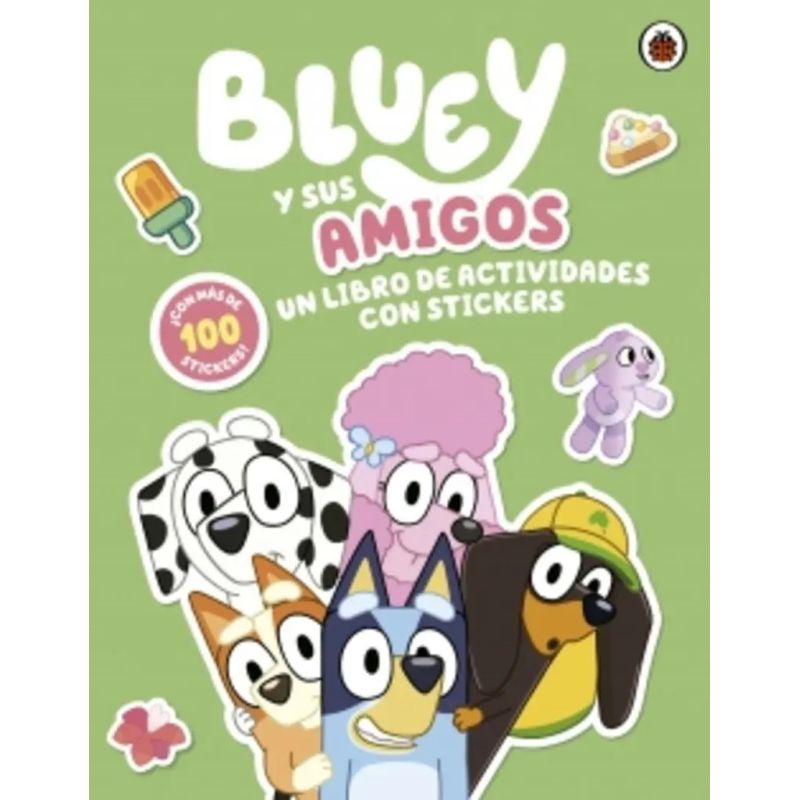 BLUEY Y SUS AMIGOS - UN LIBRO DE ACTIVIDADES CON STICKERS (Nuevo)