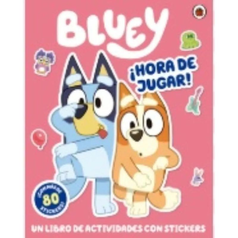 BLUEY - HORA DE JUGAR ! - LIBRO CON STICKER (Nuevo)