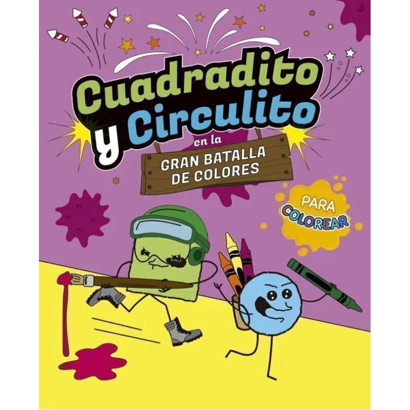 CUADRADITO Y CIRCULITO EN LA GRAN BATALLA DE COLORES (Nuevo)